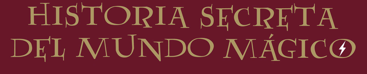 Historia secreta del Mundo Mágico